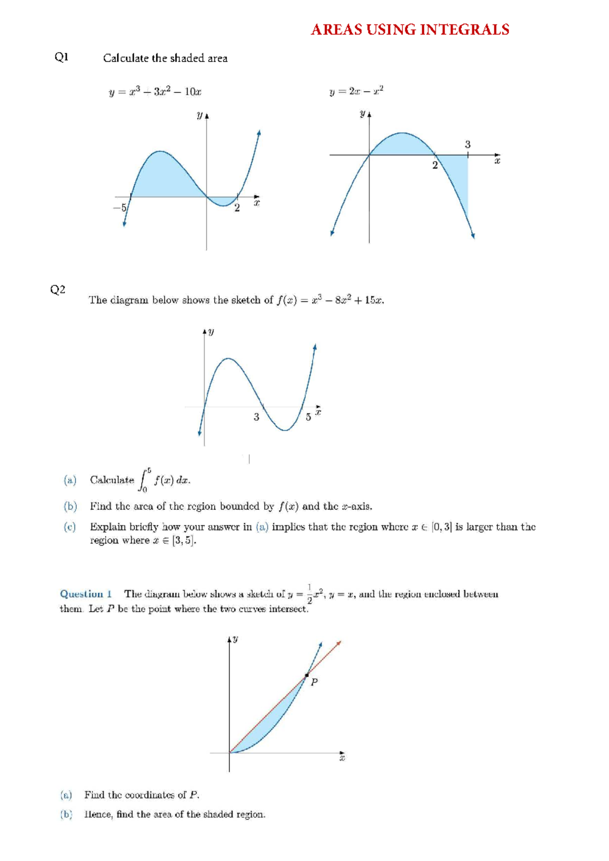 2Adv-test-2 - Practice - Q1 Calculate the shaded area Q AREAS USING ...
