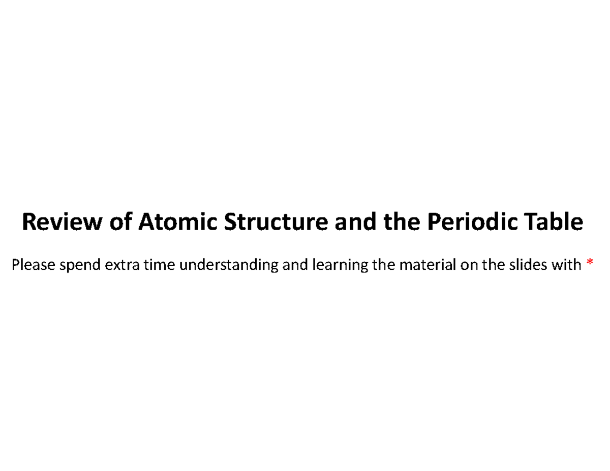Review of Atomic Structure and the Periodic Table - CPC 101 Final Exam ...