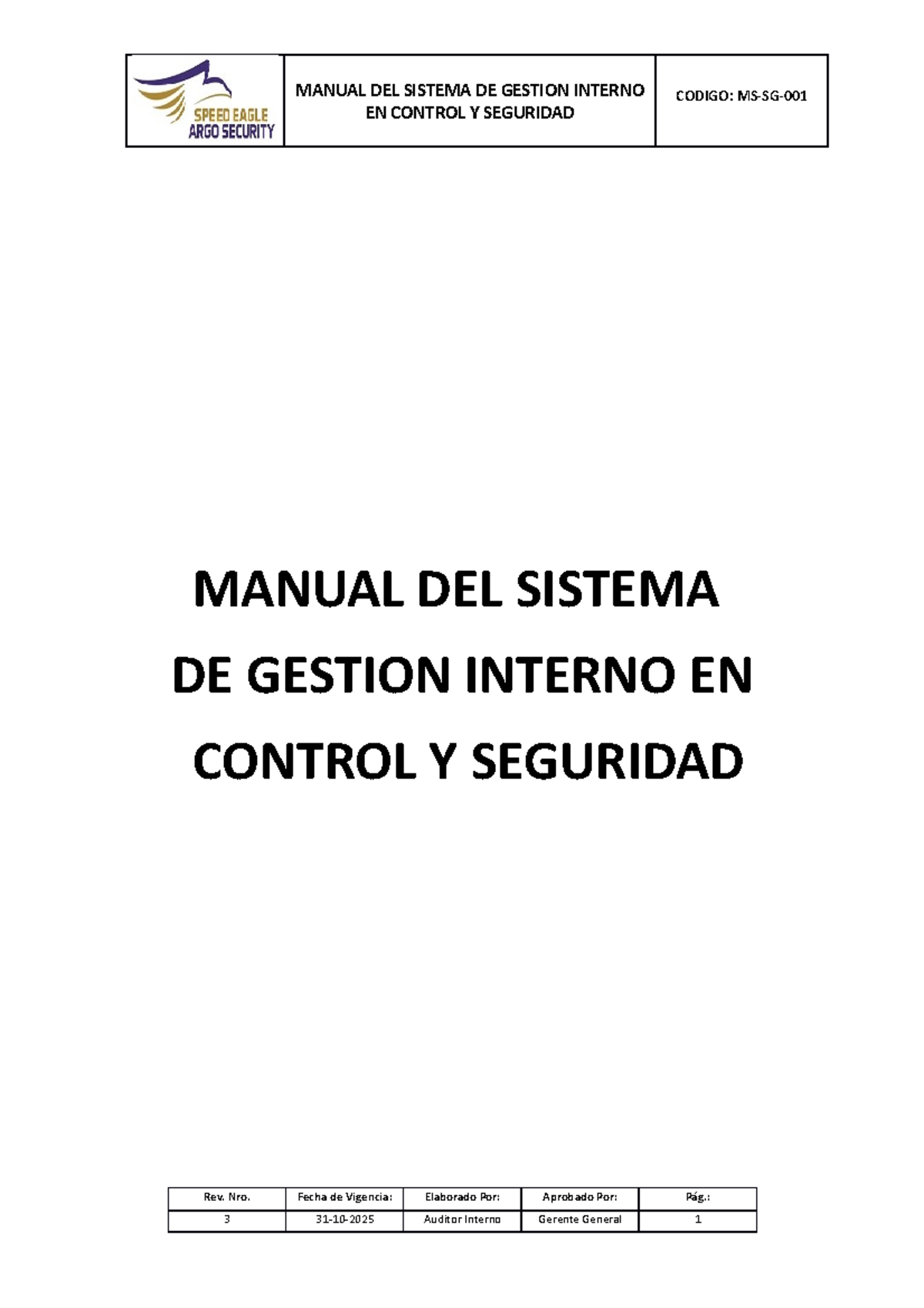 Manual del Sistema de Gestión en Control y Seguridad MS-SG- - Studocu