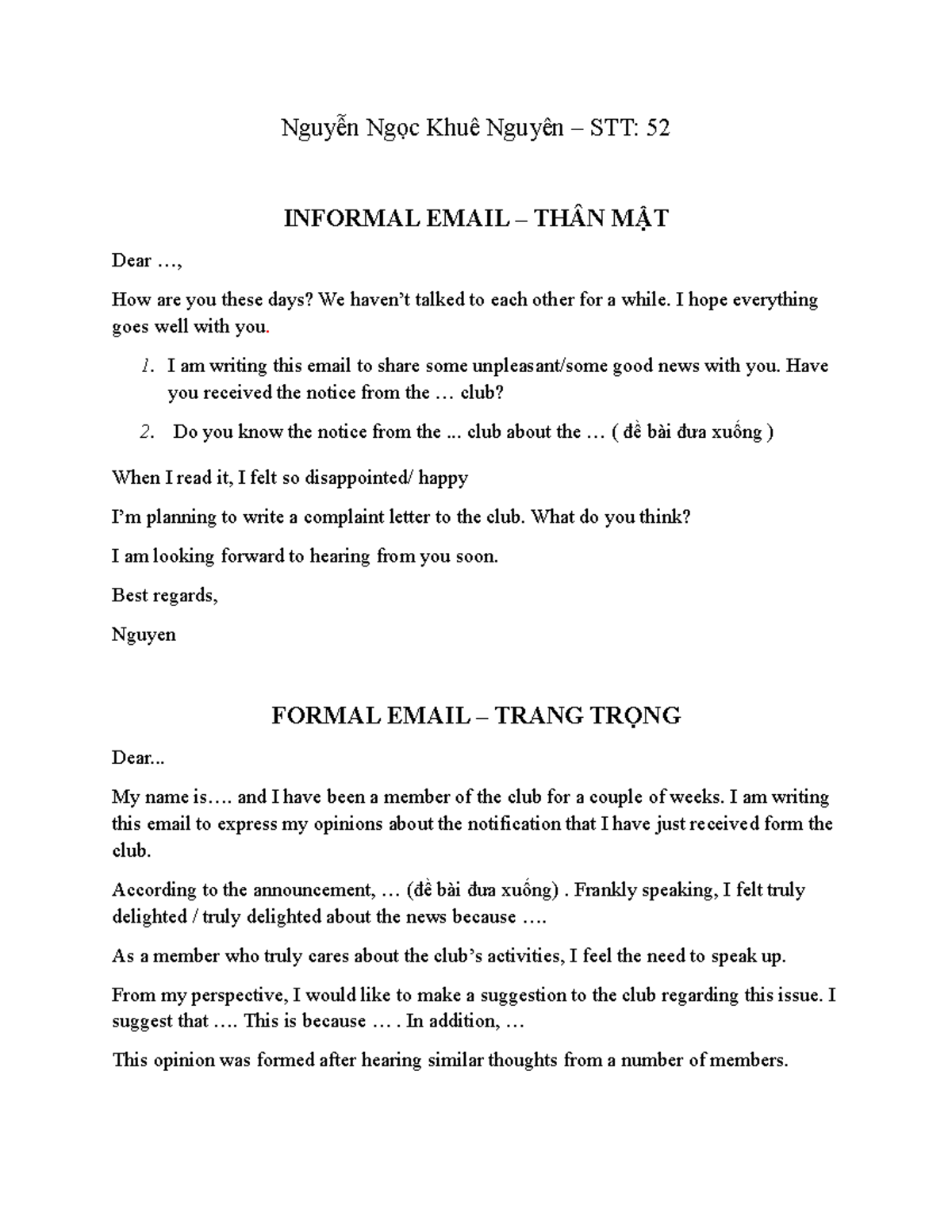 Nguyễn Ngọc Khuê Nguyên - STT 52: Informal & Formal Email Examples ...