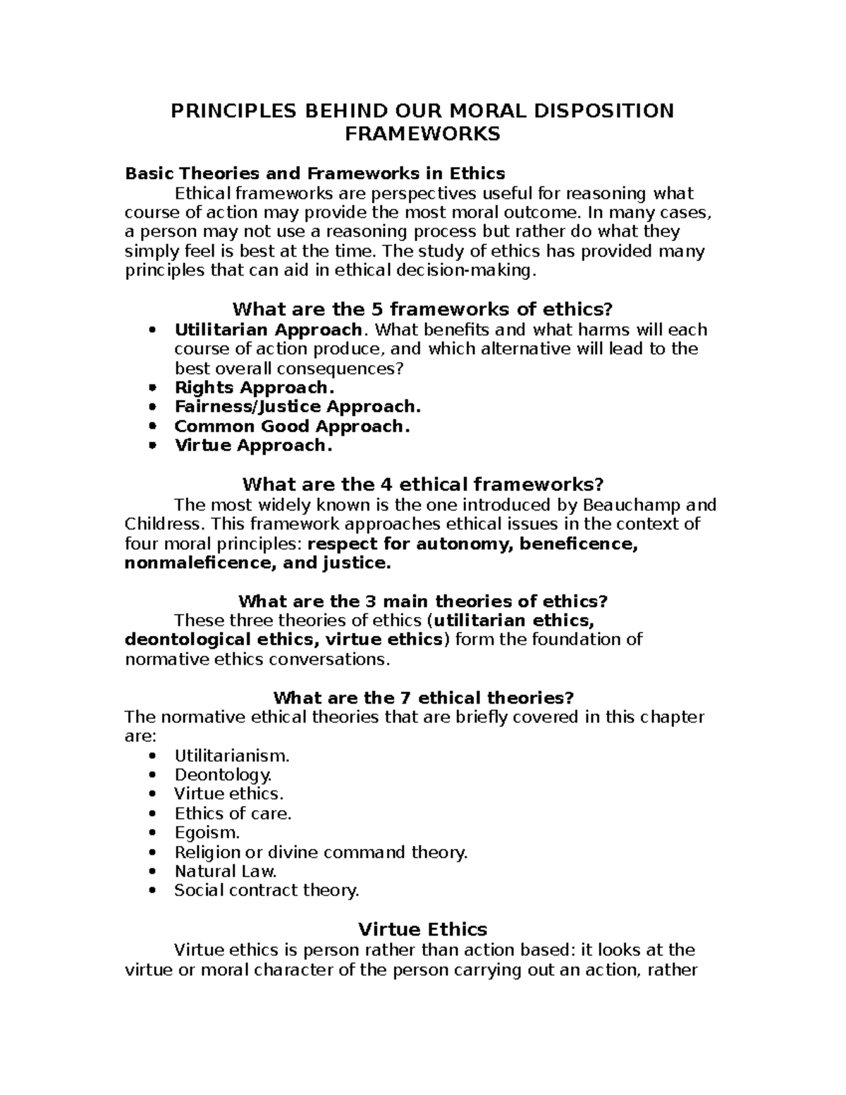 Ethics - notes - PRINCIPLES BEHIND OUR MORAL DISPOSITION FRAMEWORKS ...