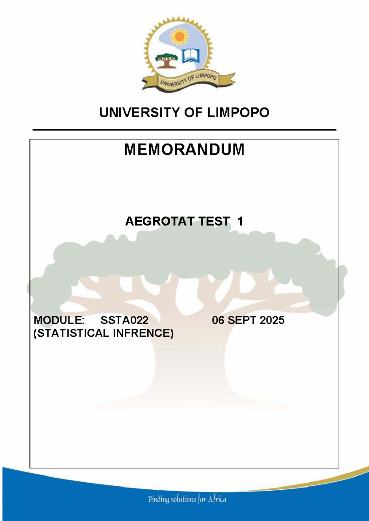 Aegrotat Test 1 Memo for SSTA022 - Statistical Inference 2025 - Studocu