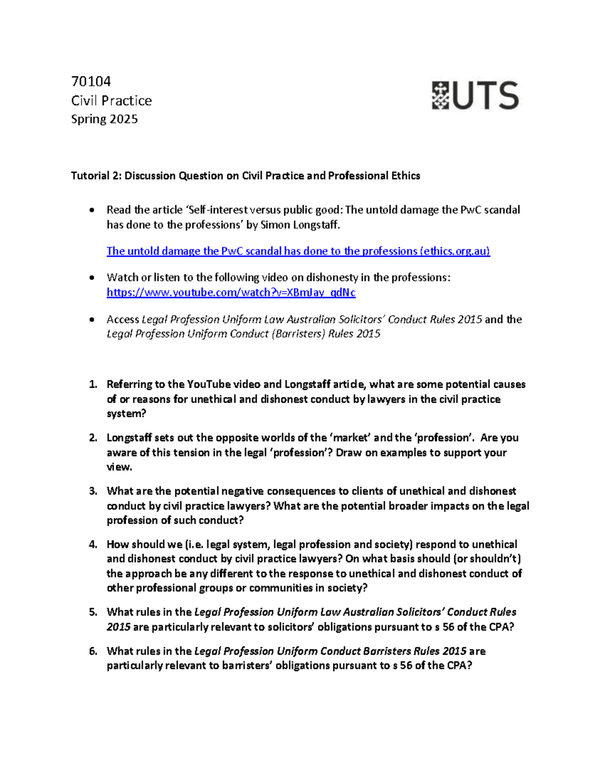 70104 Civil Practice Spring 2025 Tutorial 2: Ethics Discussion ...