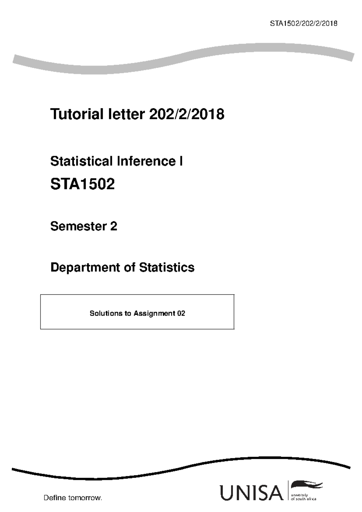 Solutions to Assignment 02 for STA1502 Statistical Inference I - Studocu