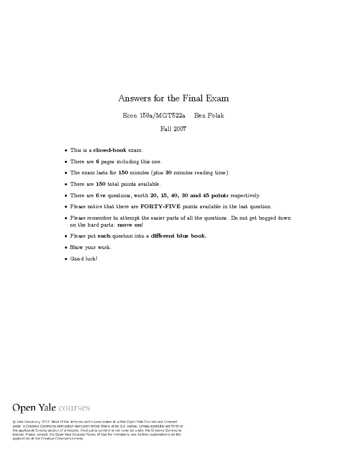 Final exam 2007 solutions 0 - Answers for the Final Exam Econ 159a ...