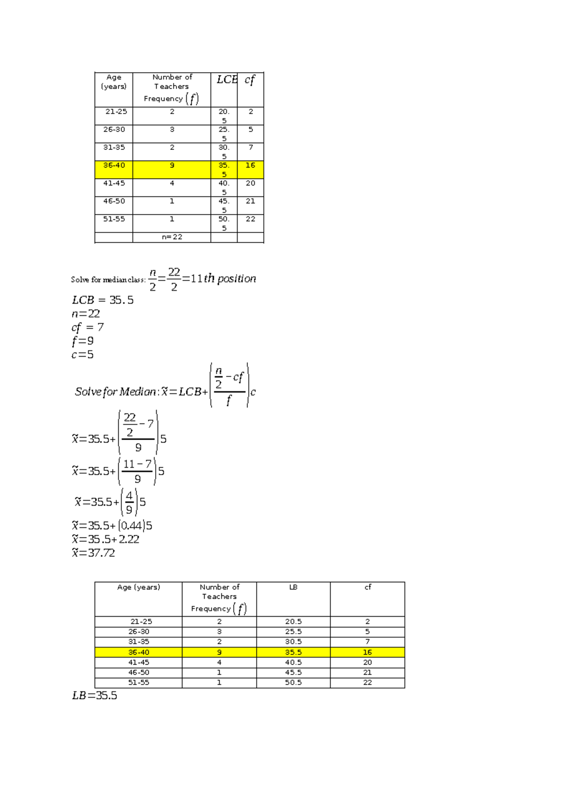 Answer key eval - MATH - Age (years) Number of Teachers Frequency ( f ...