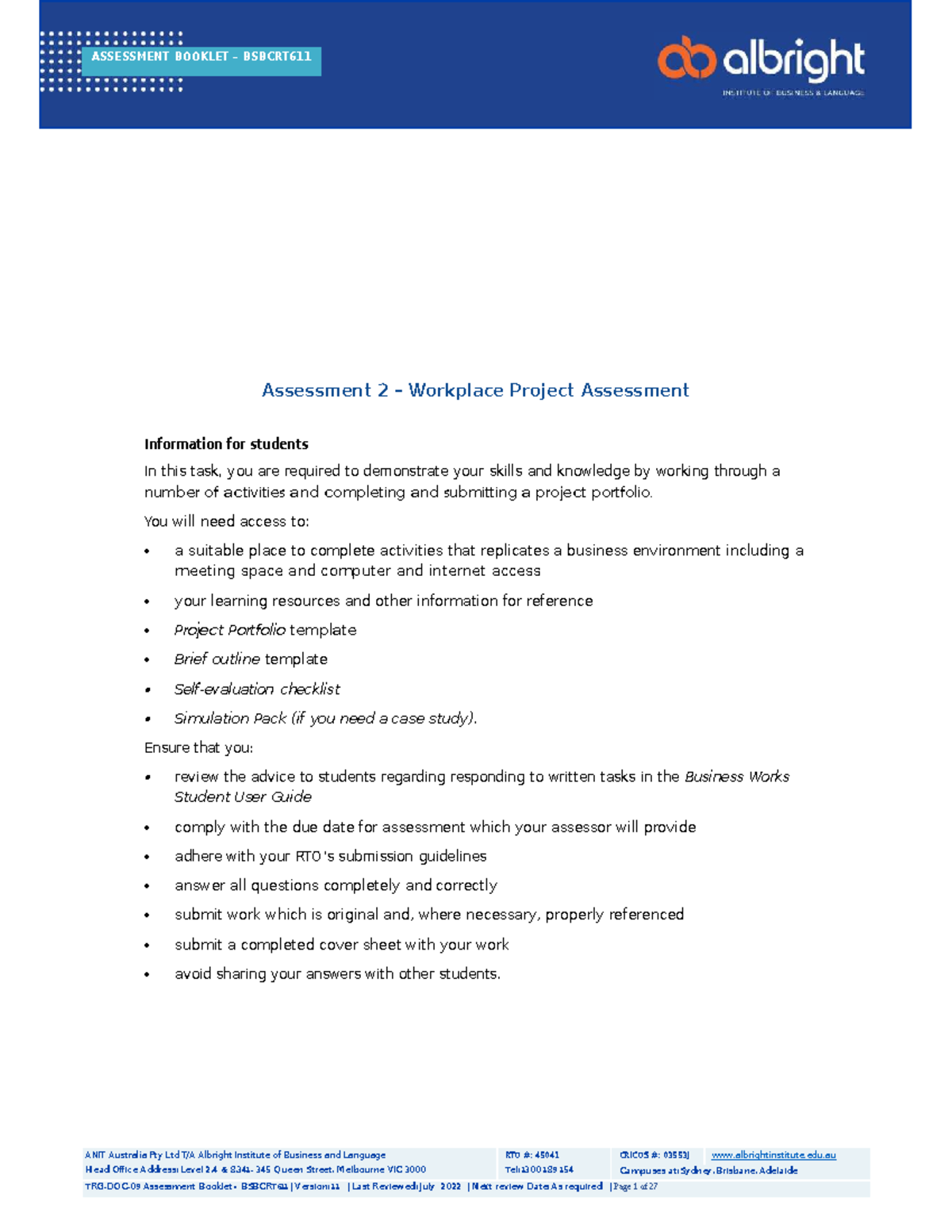 Workplace Project Assessment Guide for BSBCRT611 - Assessment 2 - Studocu