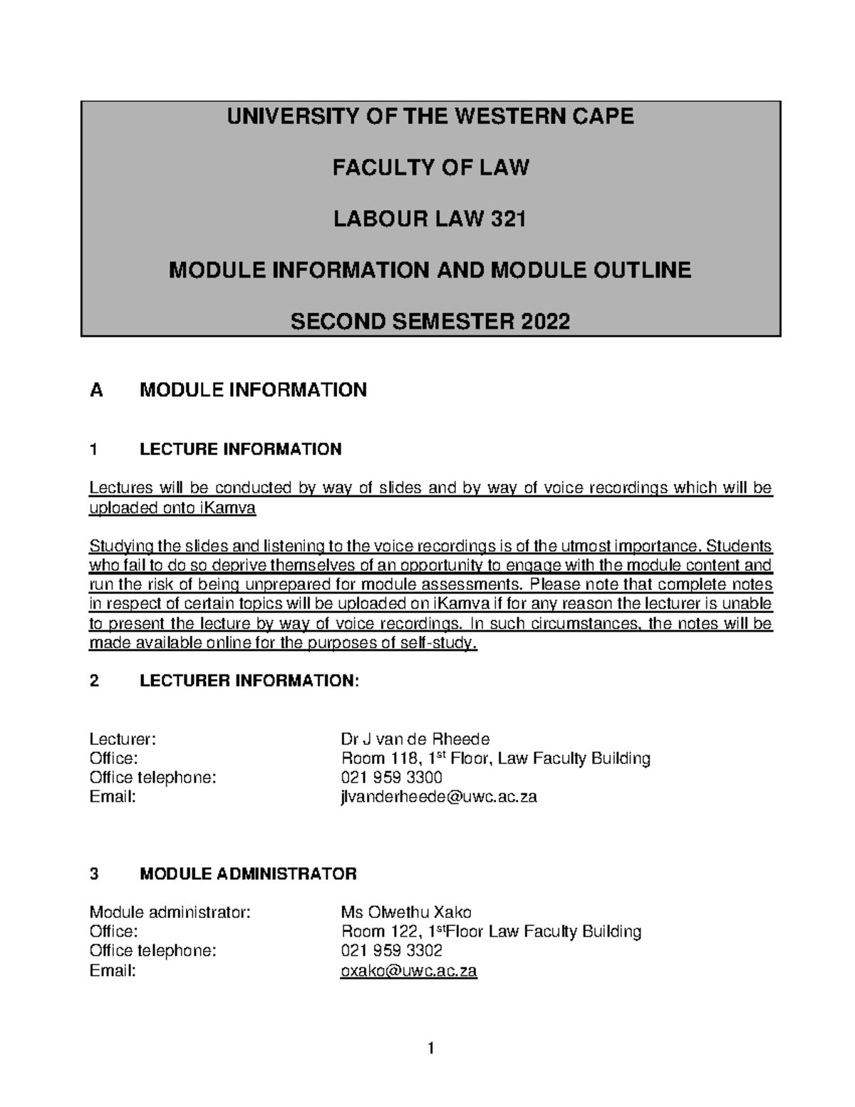 Course Outline Labour Law 321 2022 - UNIVERSITY OF THE WESTERN CAPE ...