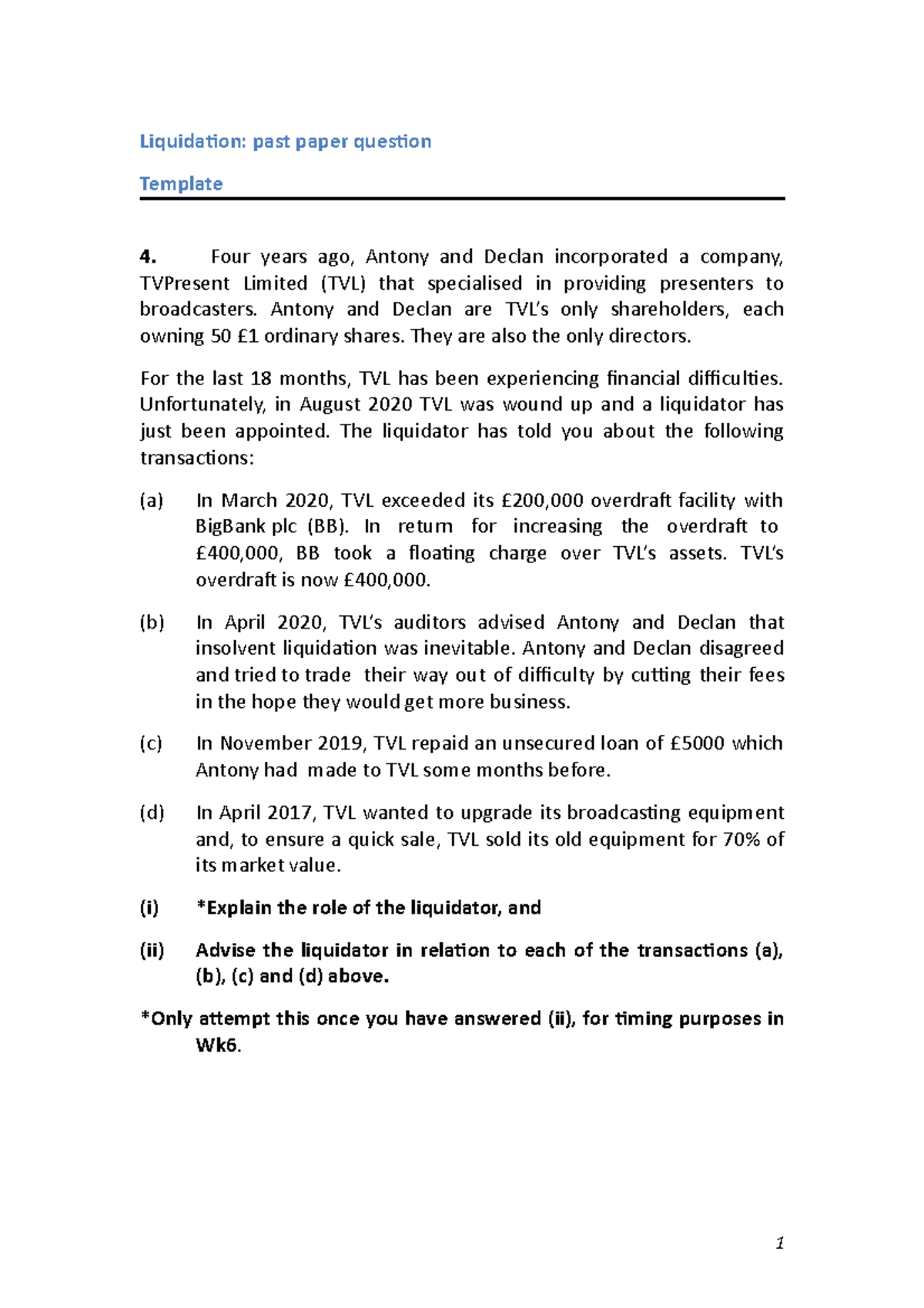 Liquidation Template - Liquidation: past paper question Template Four ...