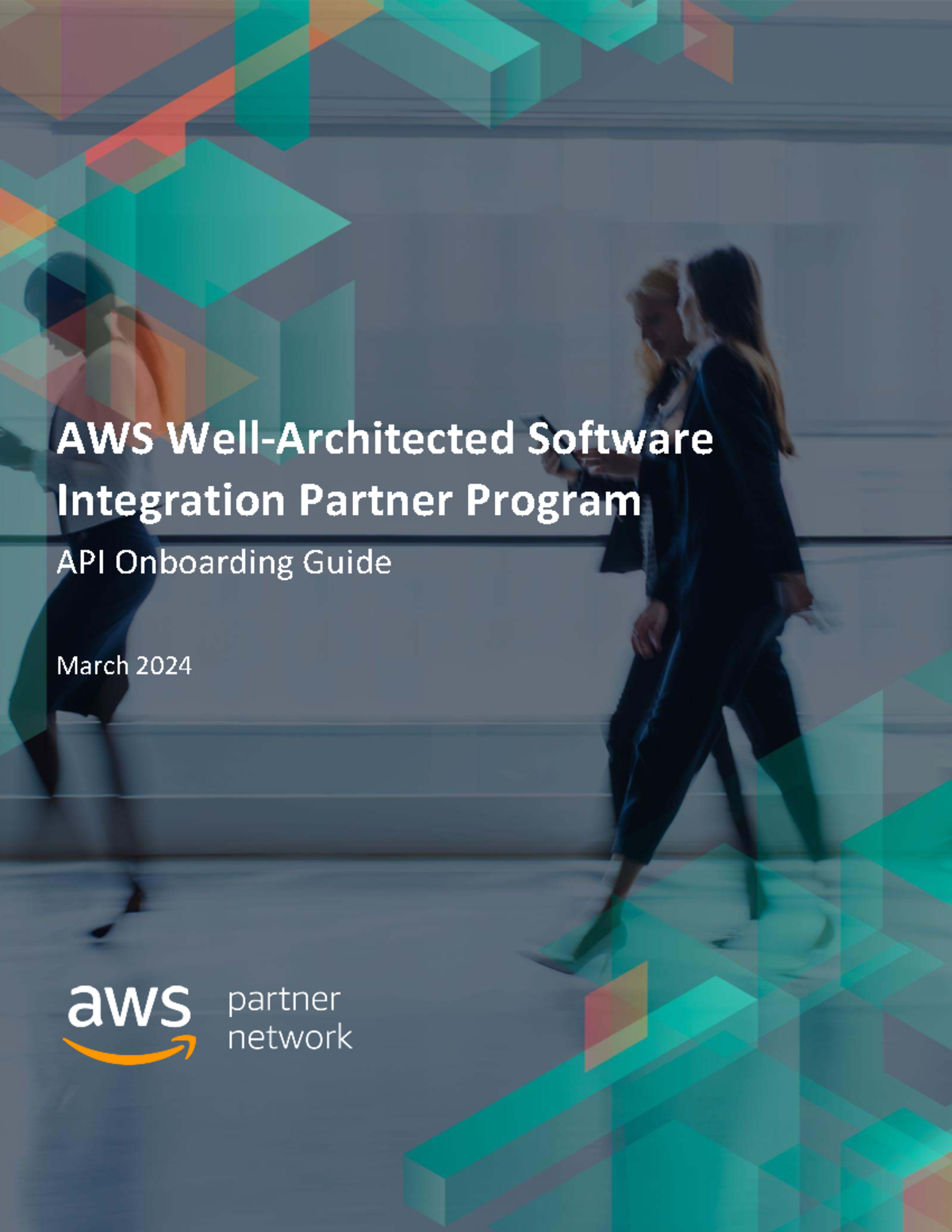 AWS Software Integration Partner Program API Onboarding Guide - March ...
