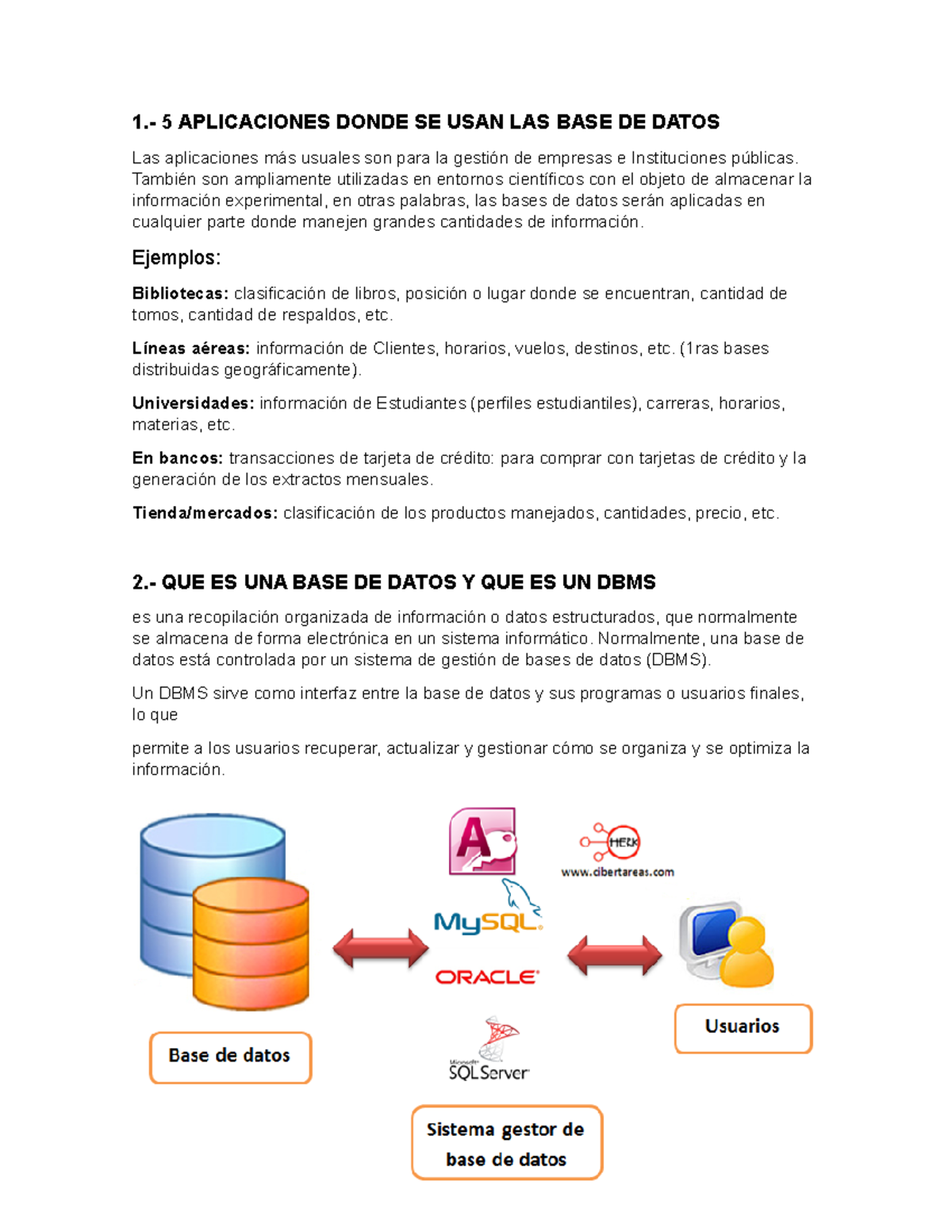 Tarea 1 - base de datos (DBMS) primera unidad - 1.- 5 APLICACIONES ...