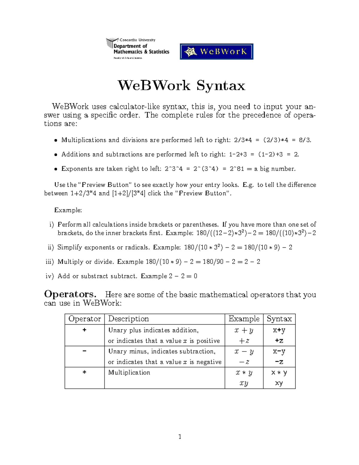 Math 204 syntax - assignment - WeBWork Syntax WeBWork uses calculator ...