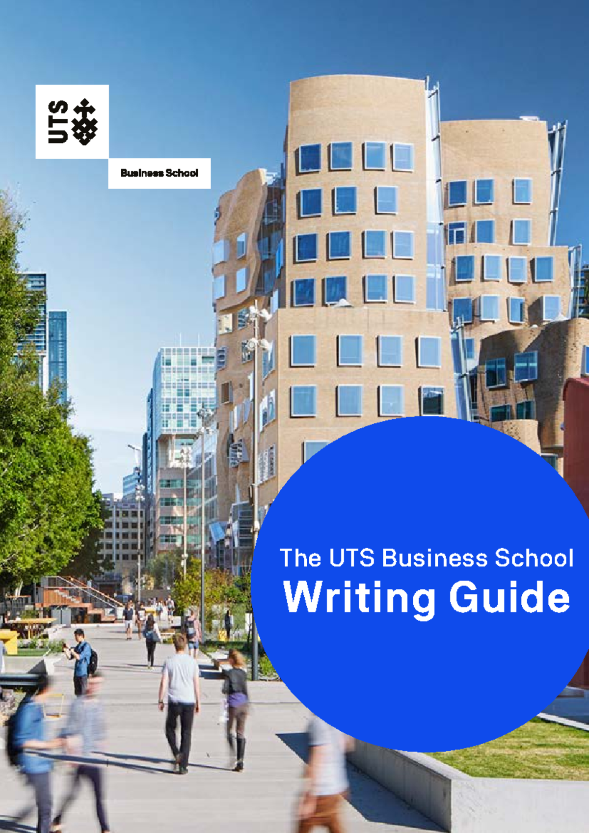 UTS Business Writing Guide: Essential Skills for Assessments 2020 - Studocu