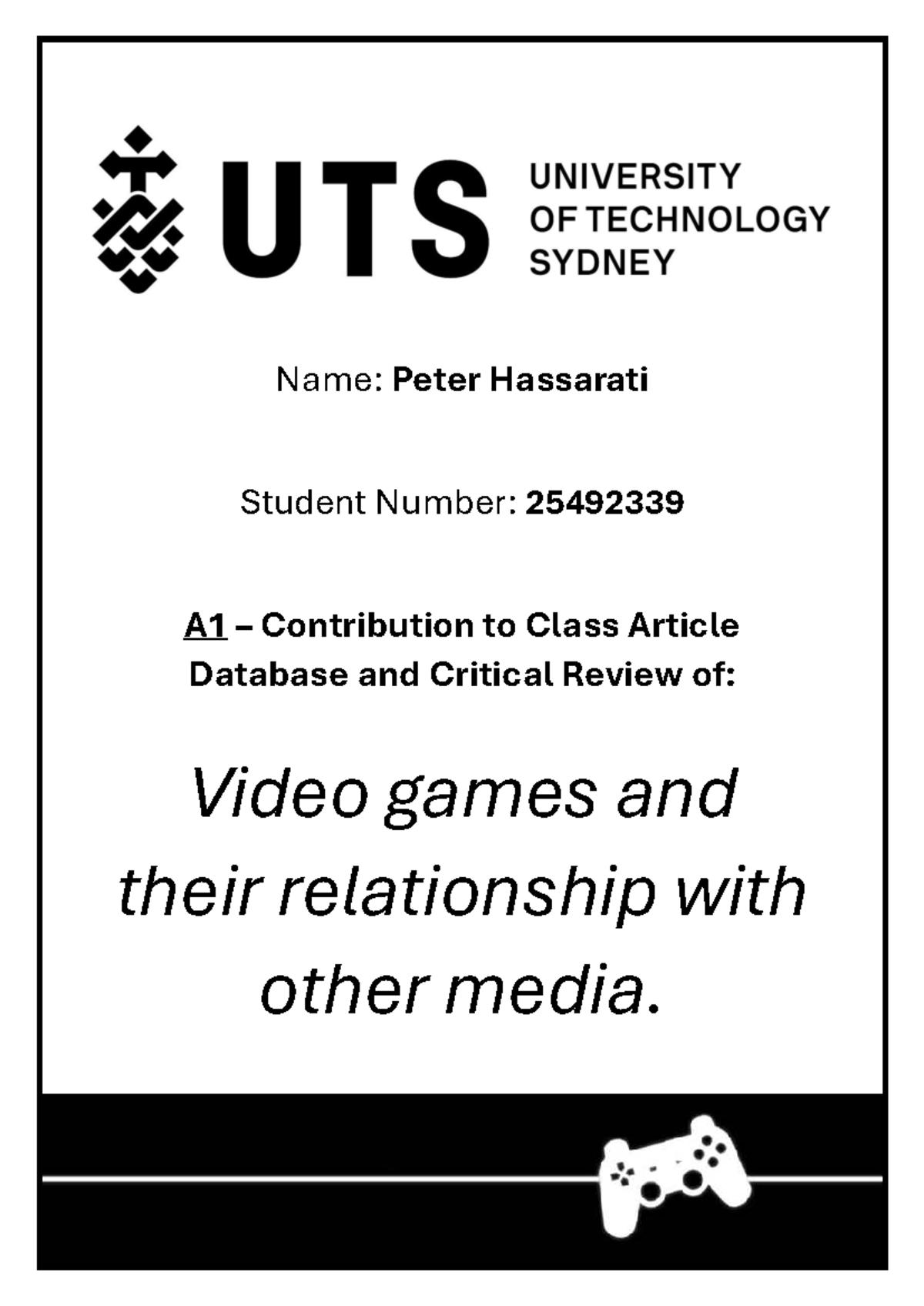 A1 52680 Digital Media - Critical Review of Video Games & Media - Studocu