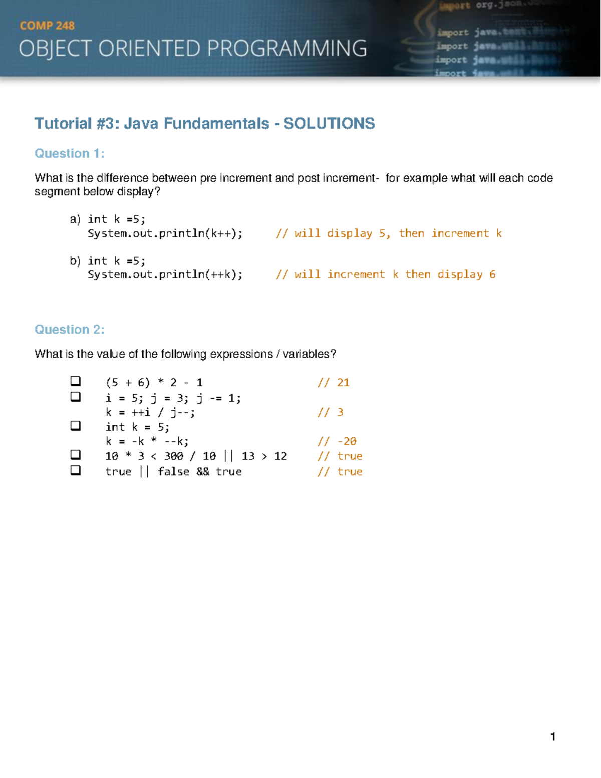 Tutorial 3 Solutions - Tutorial #3: Java Fundamentals - SOLUTIONS ...