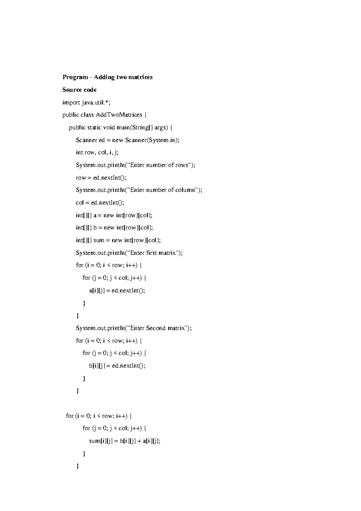 JAVA SET 5 - PRACTICAL - Program - Adding two matrices Source code ...