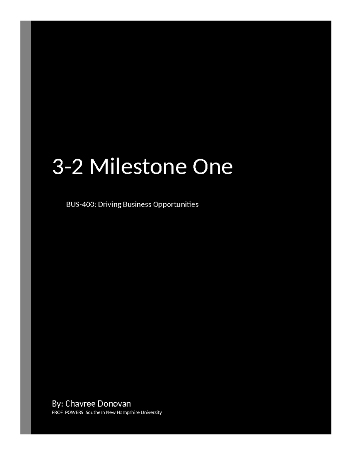 Driv. Bus. Op Module One assignment - 3-2 Milestone One BUS-400 ...