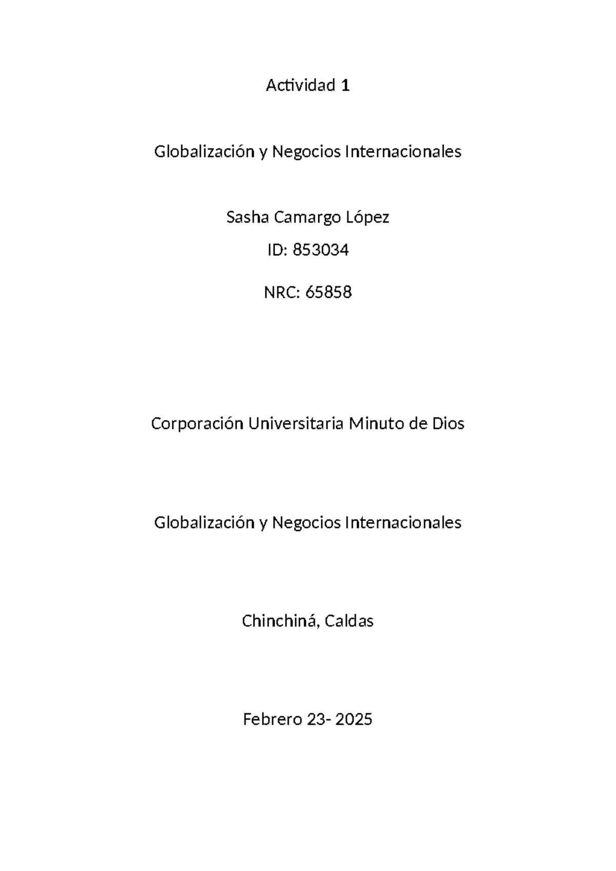 Actividad 1: Globalización y su Impacto en Negocios Int. - NRC 65858 ...