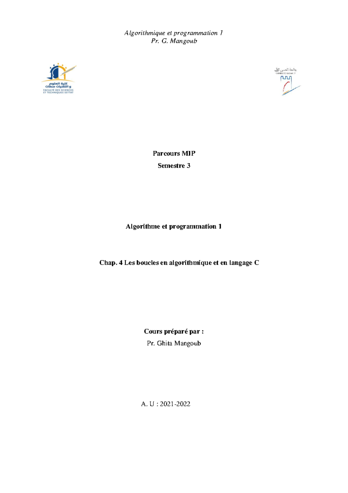 Chapitre 4 - Boucles en Algorithmique et C (MIP-S3) - Studocu
