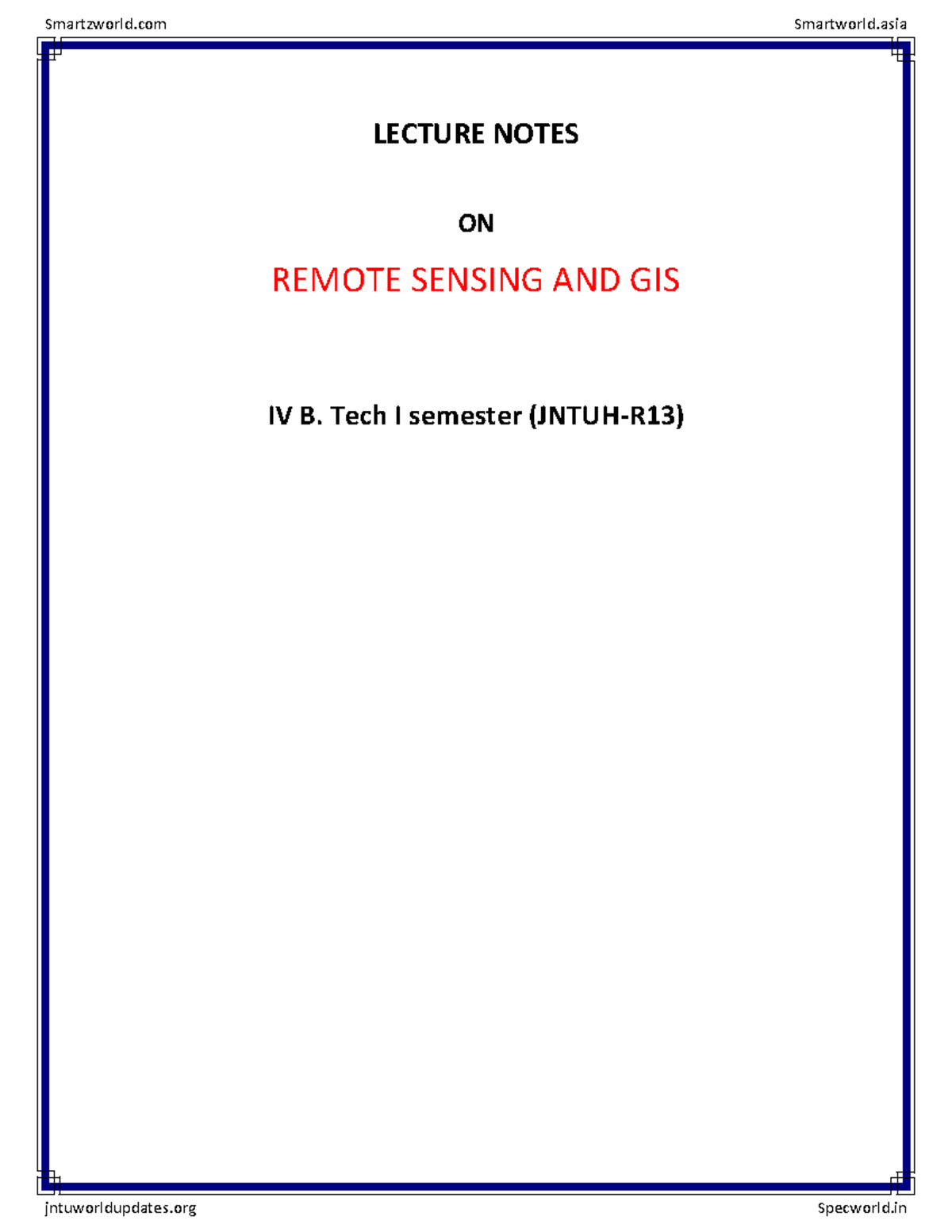 Remote Sensing & GIS Lecture Notes - Unit 1 (IV B. Tech JNTUH-R13 ...