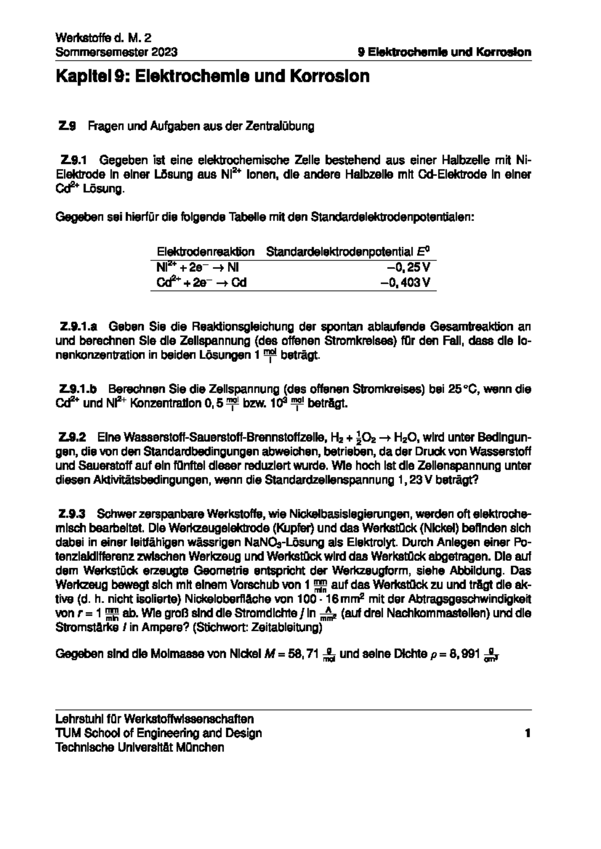 WK2 2024 K09 Elektrochemie und Korrosion: Aufgaben und Fragen - Studocu