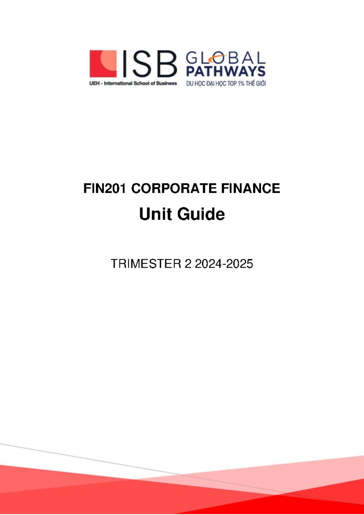 FIN201 Corporate Finance Unit Guide - Trimester 2 T1 2022 - Studocu