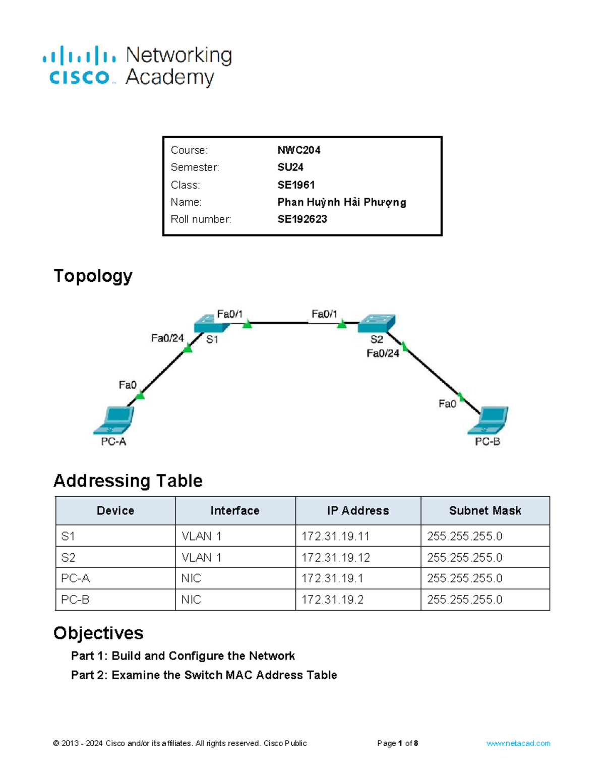 Lab 3: Analyzing the Switch MAC Address Table - NWC204 - Studocu