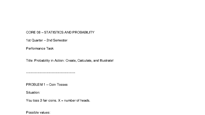 CORE 08 STATISTICS AND PROBABILITY 1st Qtr 2nd Sem Performance Task ...