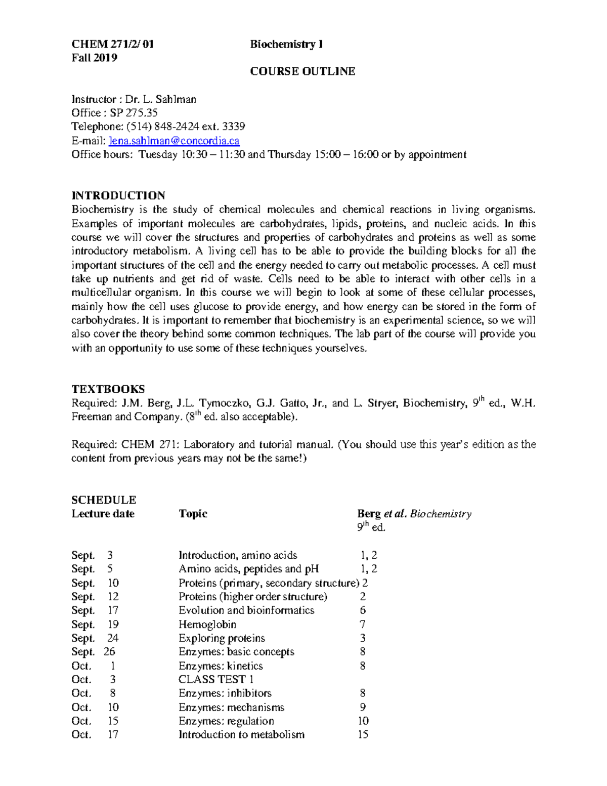 Chem 271 Biochemistry I - Fall 2019 Course Outline & Schedule - Studocu