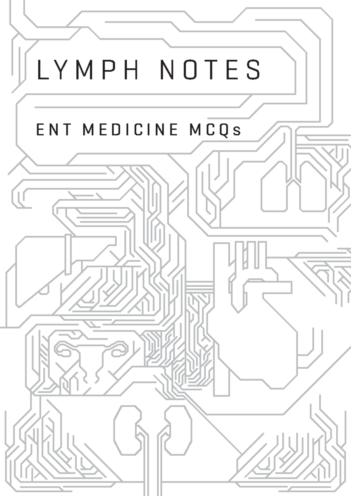 E.N.T. MCQs - Comprehensive Lymph Notes for Ear, Nose, and Throat - Studocu