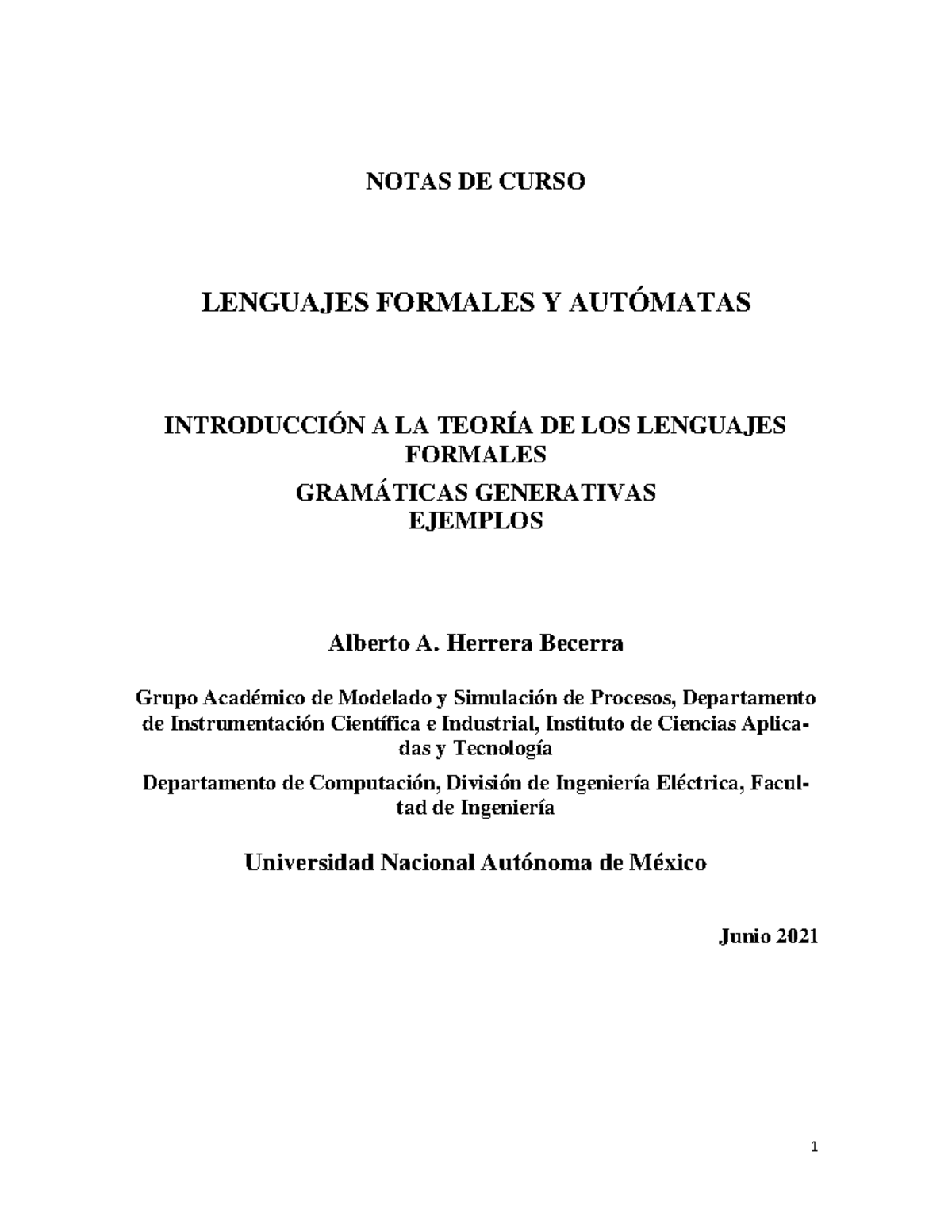 Gramáticas Ejemplos v1 - NOTAS DE CURSO LENGUAJES FORMALES Y AUTÓMATAS ...