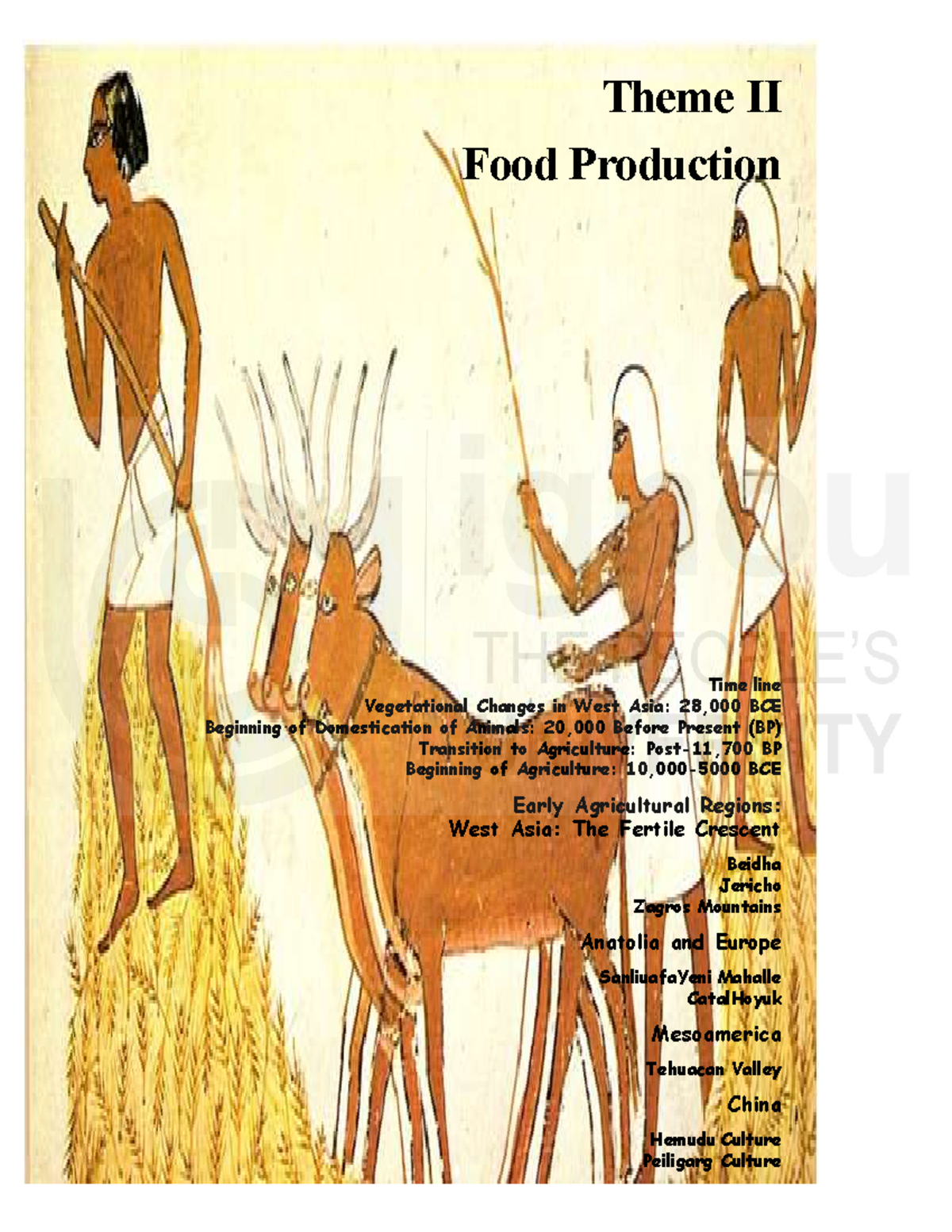 Theme II: Food Production Timeline - Domestication & Agriculture in ...
