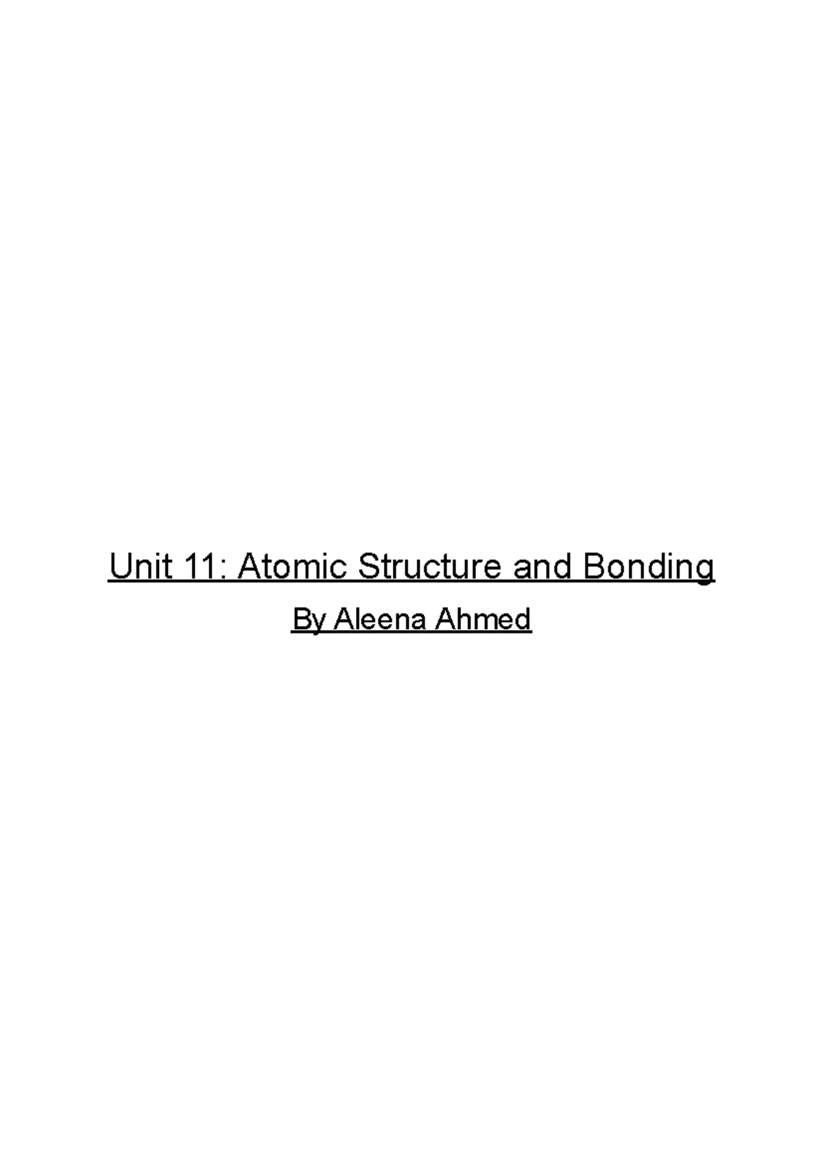 Unit 11 - Understanding Atomic Structure and Bonding Principles - Studocu