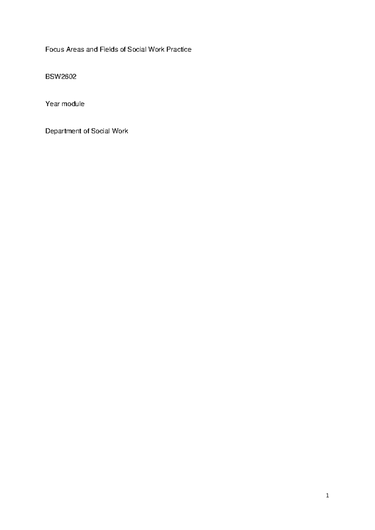 BSW 2602 Assignment 1: Focus Areas & Fields in Social Work Practice ...