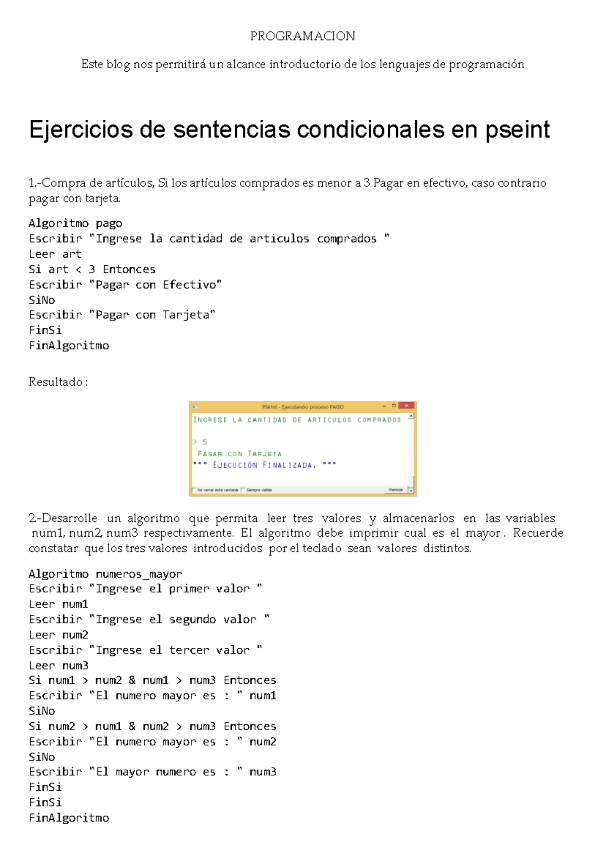 Ejercicios de Sentencias Condicionales en Pseint (Prog 101) - Studocu