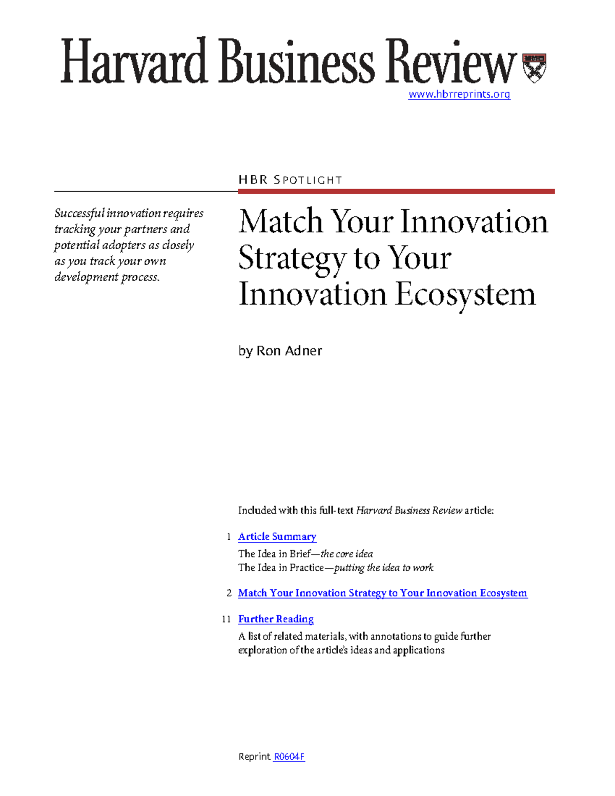 HBR SPOTLIGHT: Aligning Innovation Strategy with Ecosystem Dynamics ...