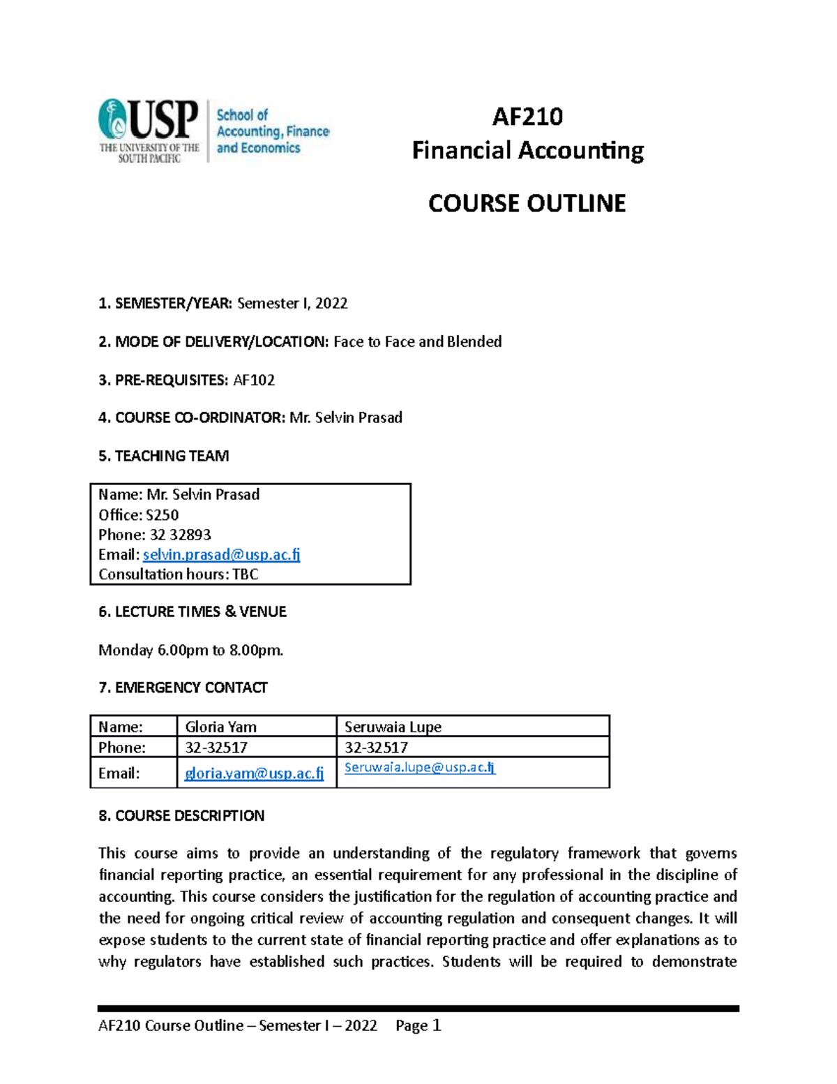 AF210 Draft Course Outline S1 2022 - AF Financial Accounting COURSE ...