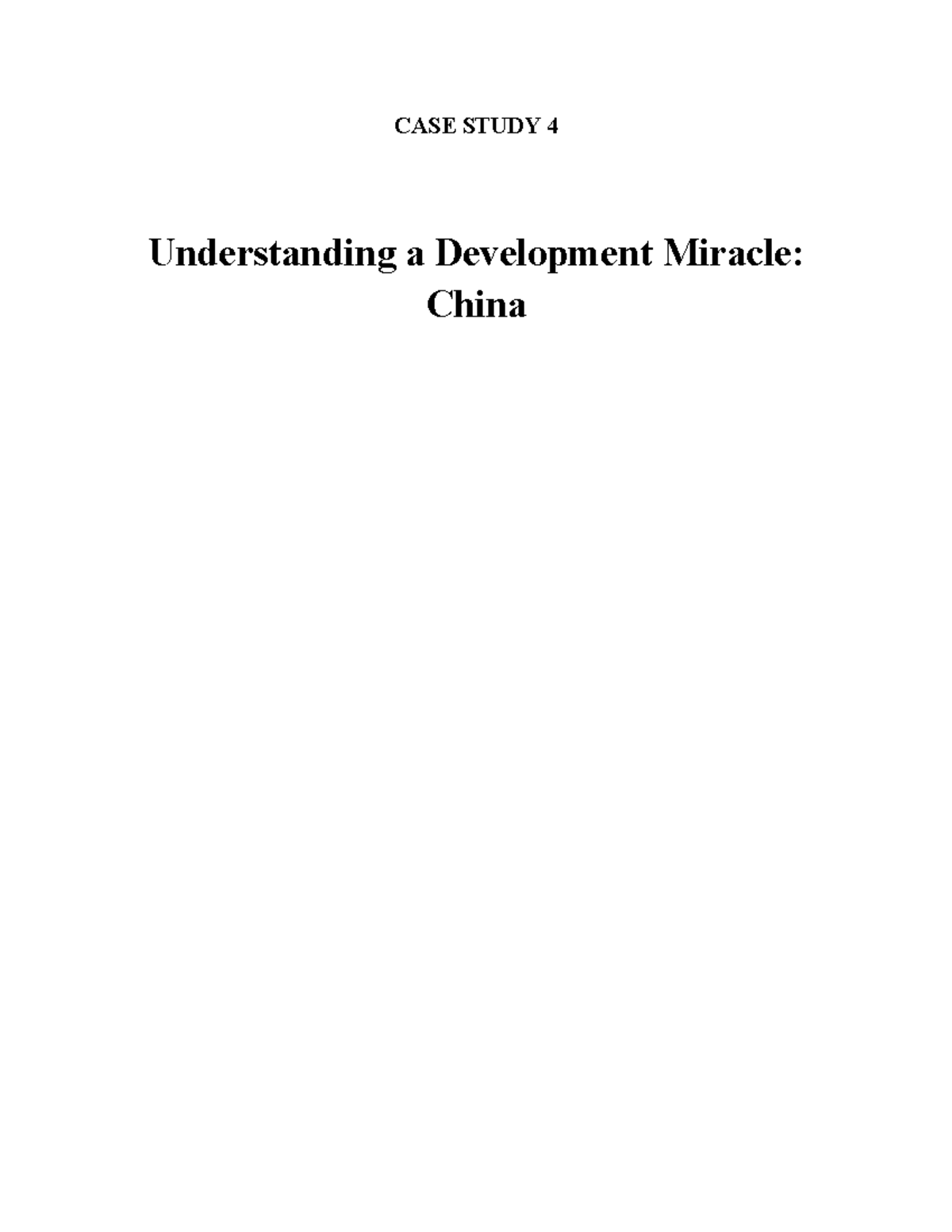 CASE STUDY 4: Analyzing China's Economic Transformation and Challenges ...