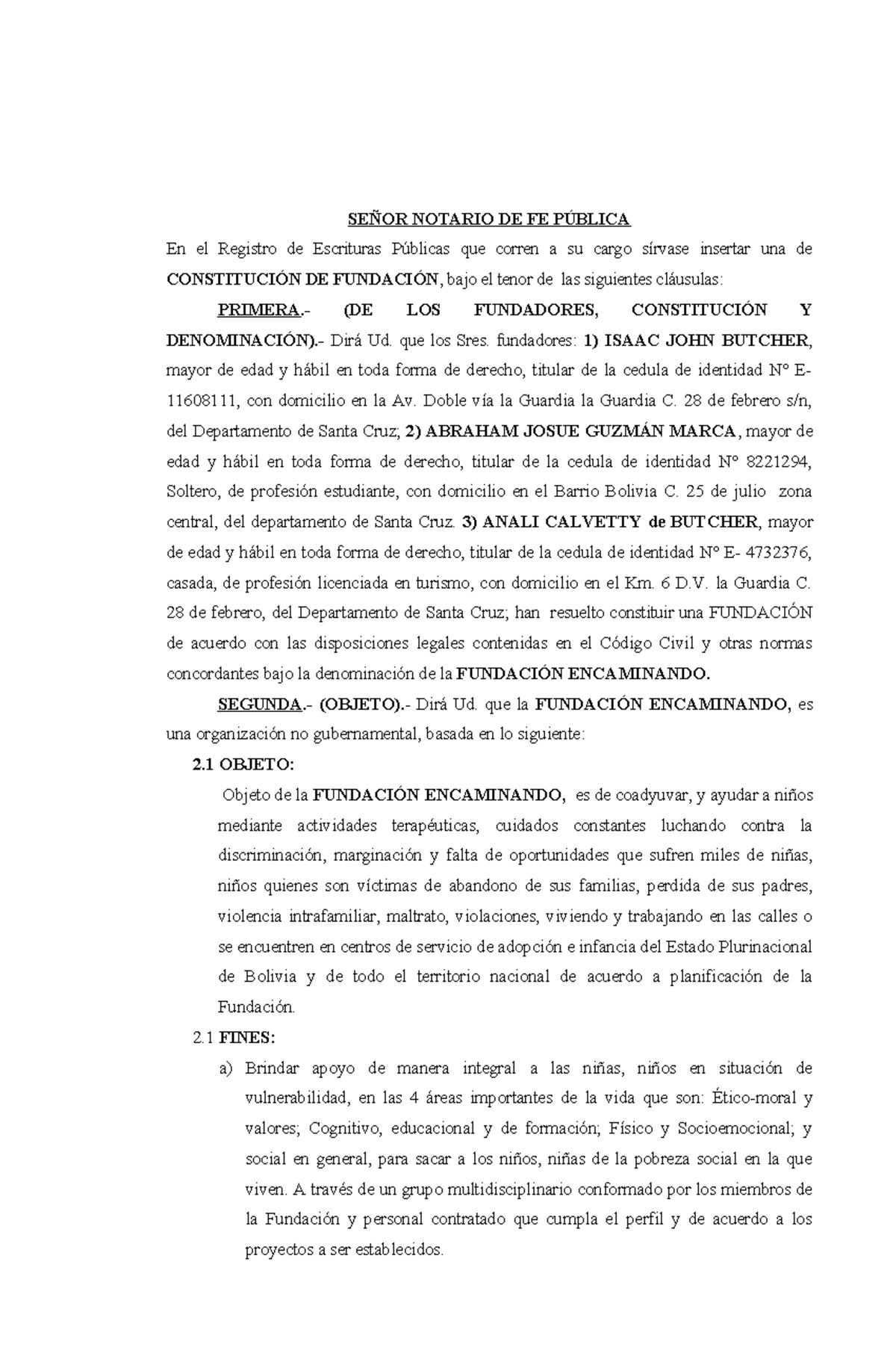 SEÑOR NOTARIO DE FE PÚBLICA: Constitución de la Fundación ENCAMINANDO - Document Preview