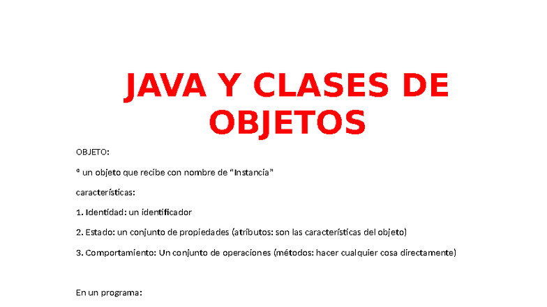 JAVA Y Clases de Objetos: Características y Comportamientos - Studocu