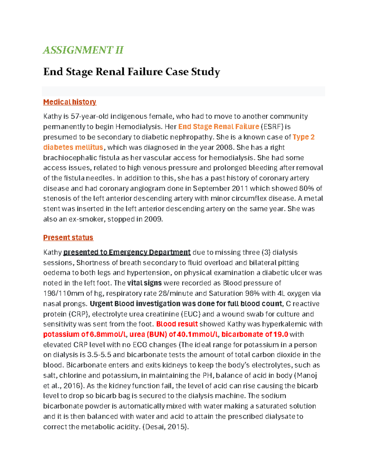 ASSIGNMENT II: End Stage Renal Failure Case Study Analysis - Studocu