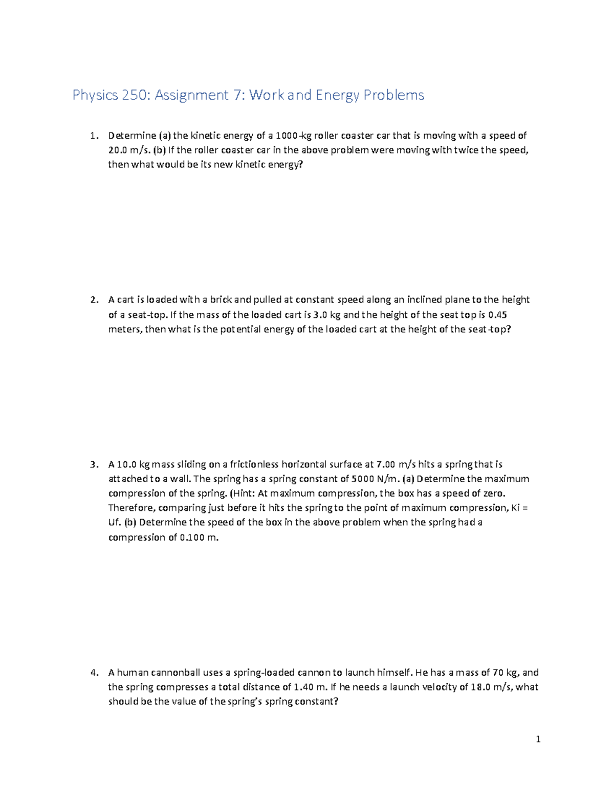 Physics 250: Assignment 7 - Work & Energy Problems Analysis - Studocu