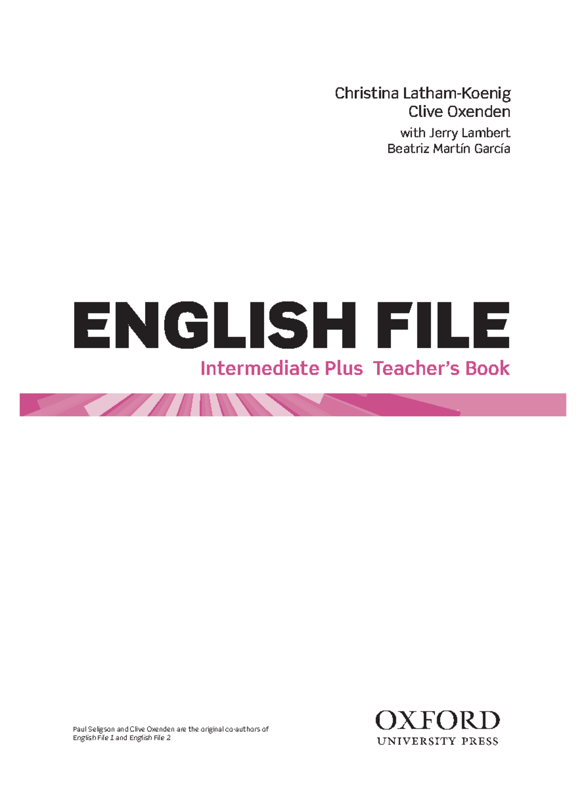 English File 2A: Intermediate Plus Teacher's Lesson Plan and Resources ...
