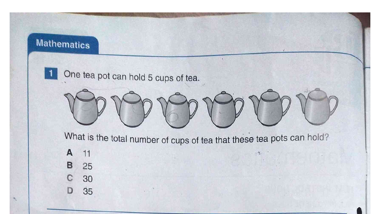 Mathematics ACER-Grade 3-Practice 2 - aemaics Qne tea pot can hold 5 ...