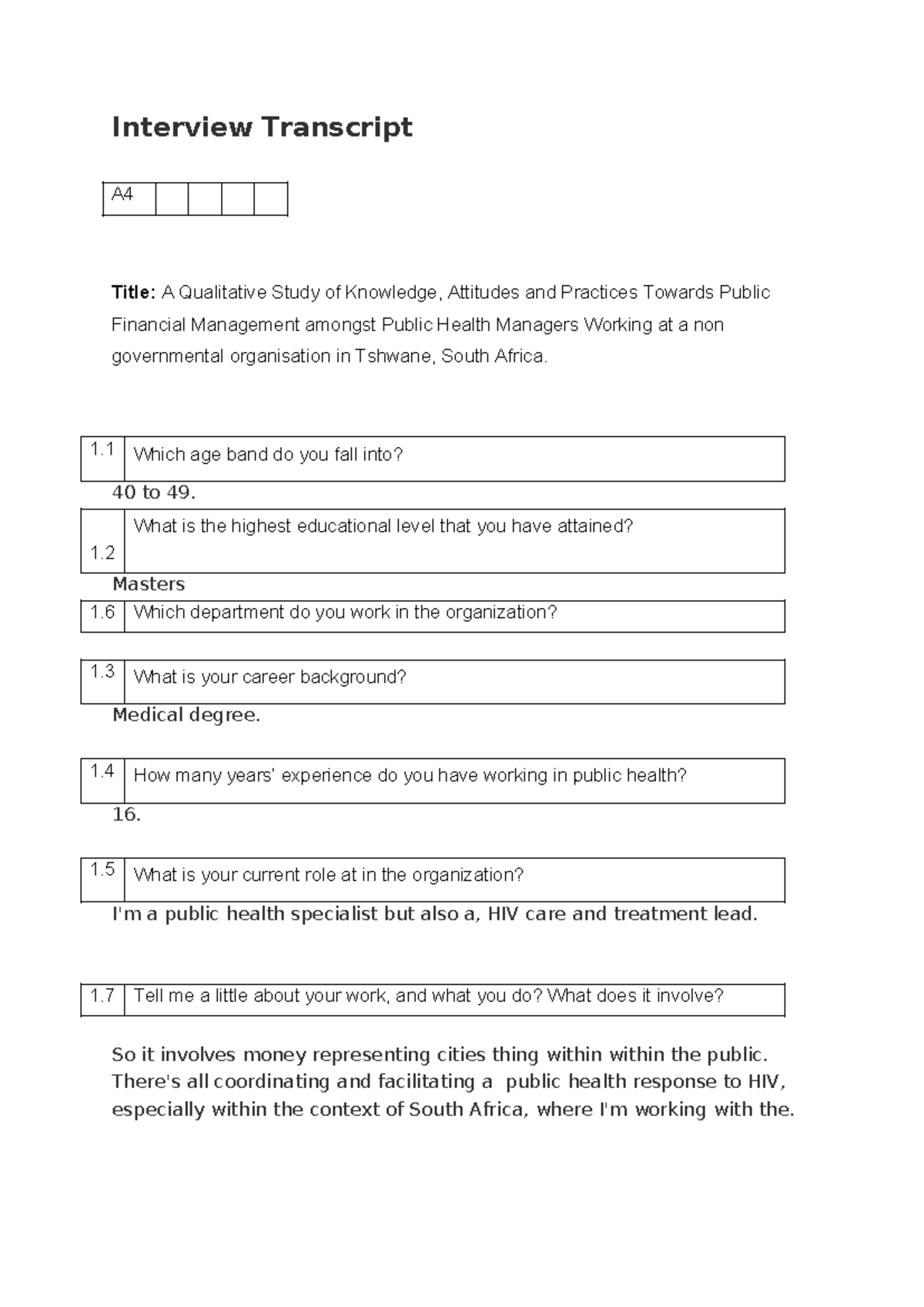 A4 - Assignment - Interview Transcript A Title: A Qualitative Study of ...