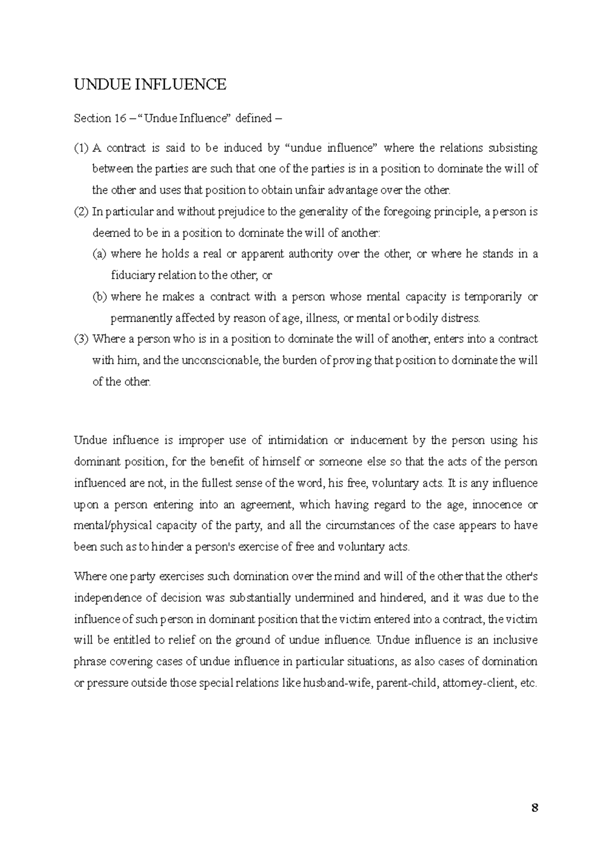 Undue infulence and its types - 8 UNDUE INFLUENCE Section 16 – “Undue ...