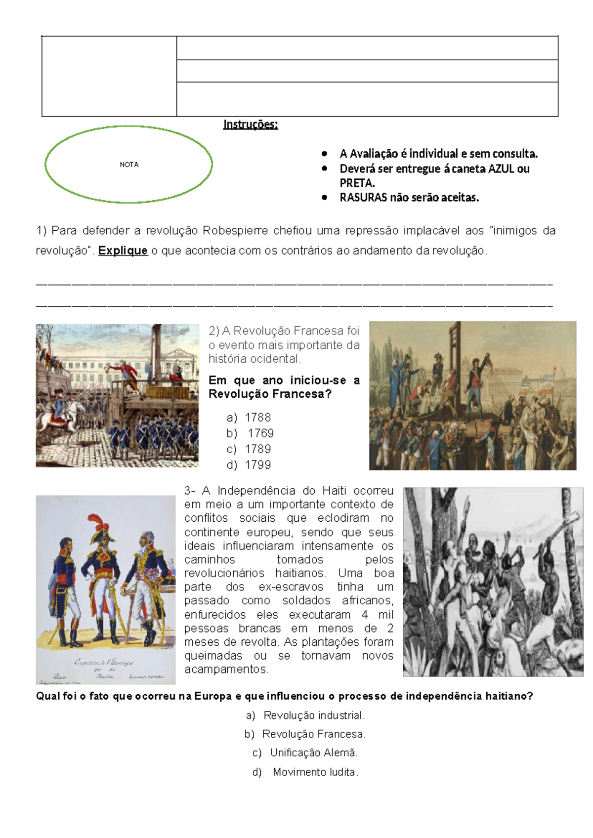 8 Ano Revolução Francesa XXX - Instruções:  A Avaliação é individual e sem  consulta.  Deverá ser - Studocu