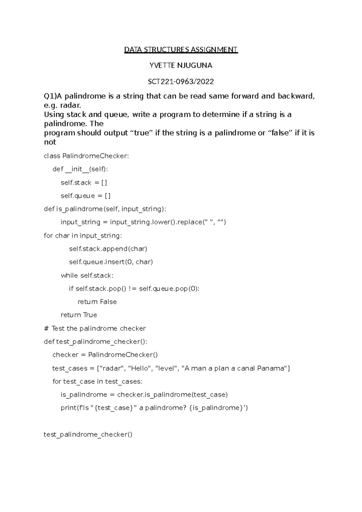 DATA Structures Assignment 2: Palindrome Checker Program - Studocu