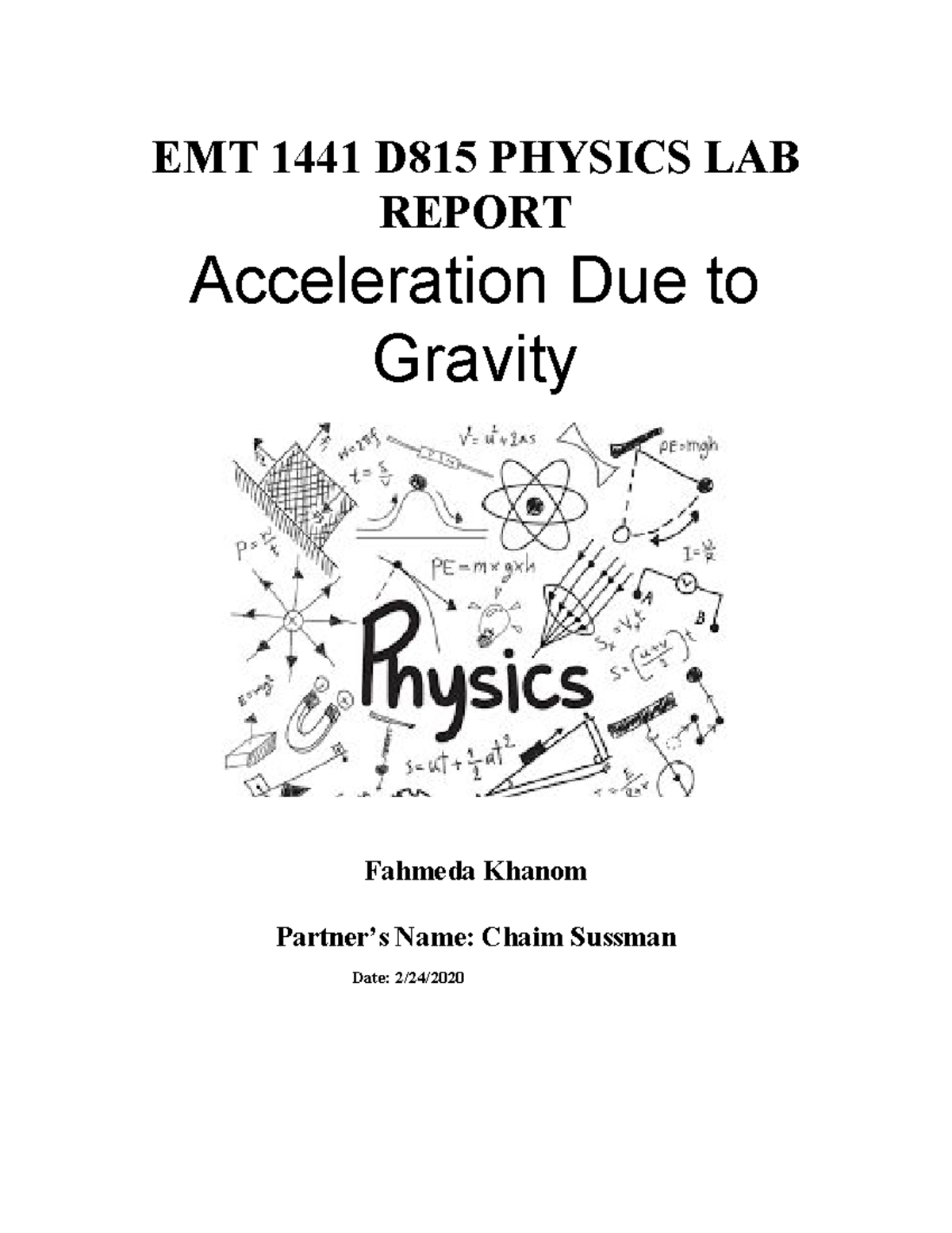 EMT 1441 D815 Physics Lab Report #3: Acceleration Due to Gravity ...