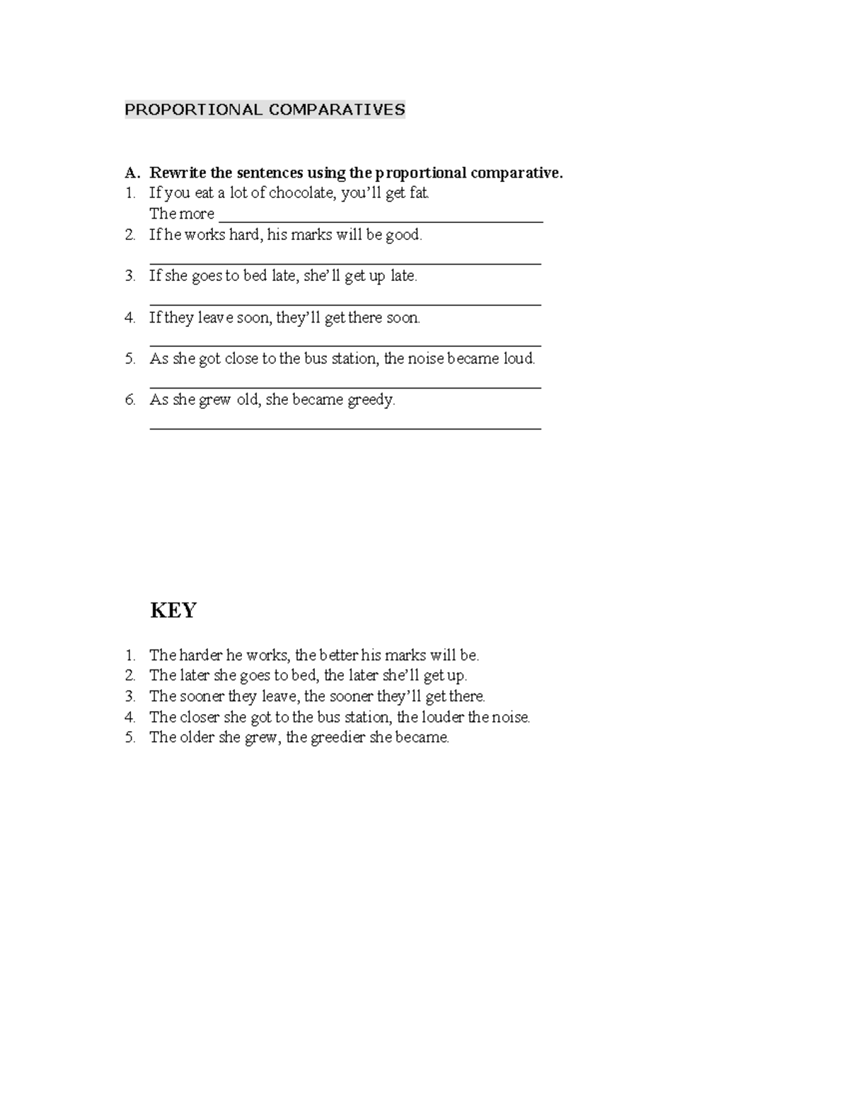 Comparatives Exercises and Double Comparatives - Practice Guide - Studocu